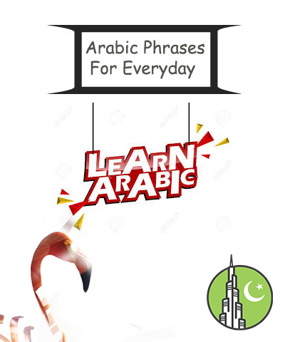 Arabic Phrases For Everyday